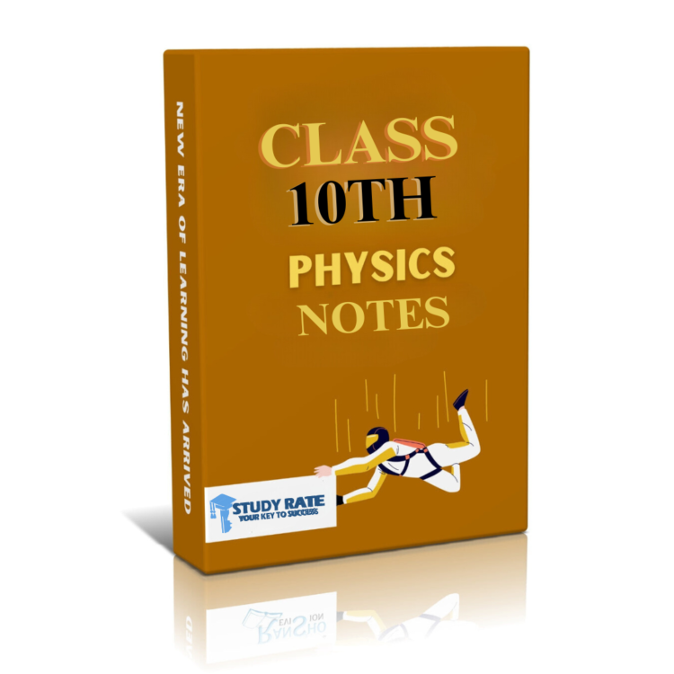 Class 10 Science Physics Handwritten Notes PDF