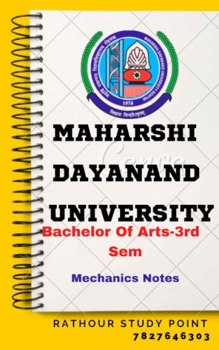 Mechanics Notes for BA Third Semester in English  | Complete Printable Notes
