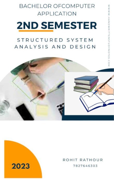 BCA 2nd Semester Structured System Analysis and Design Notes in English