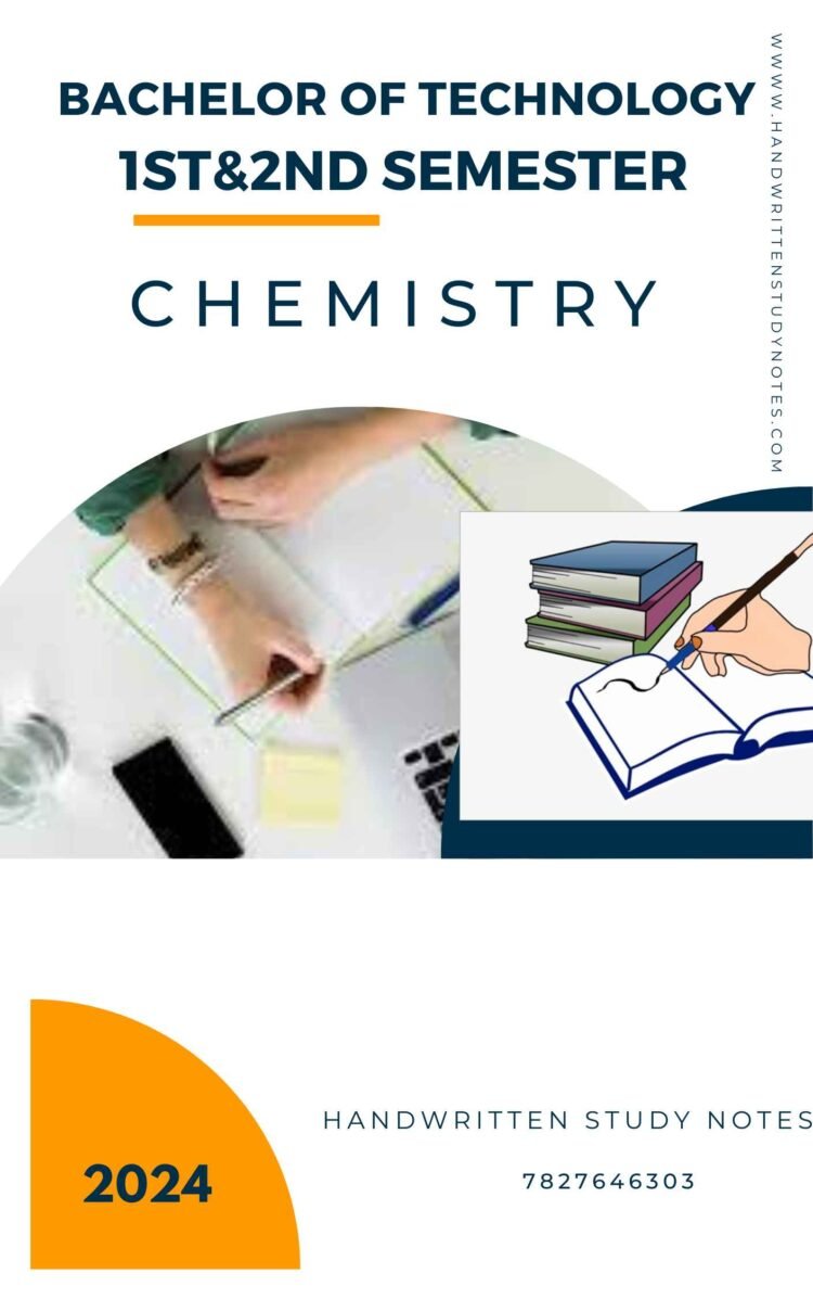 B.tech 1st,2nd Semester Engineering Chemistry Notes PDF